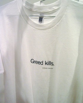 Uniform T-shirt, Greed kills