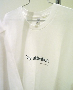 Uniform T-shirt Pay attention